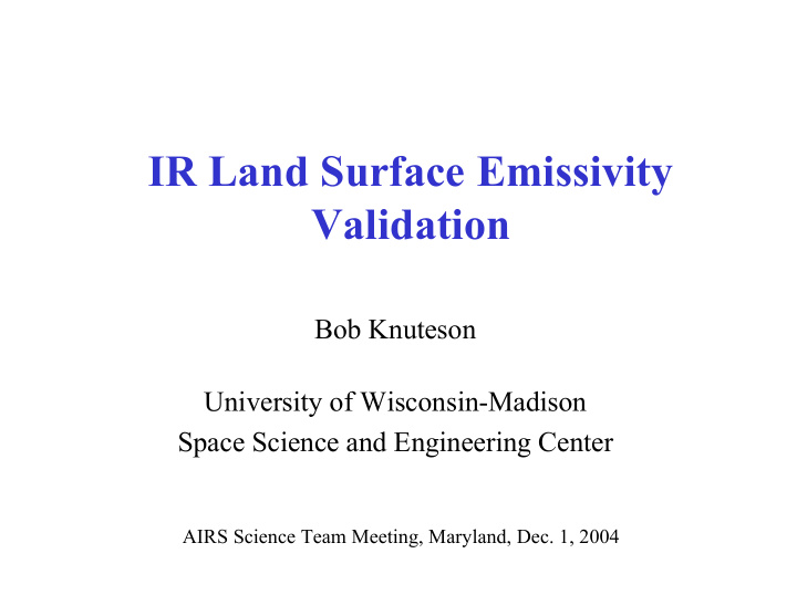 ir land surface emissivity validation
