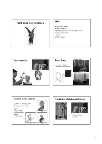 Point-based Representation  Point based graphics  Implicit surfaces  Defining implicit
