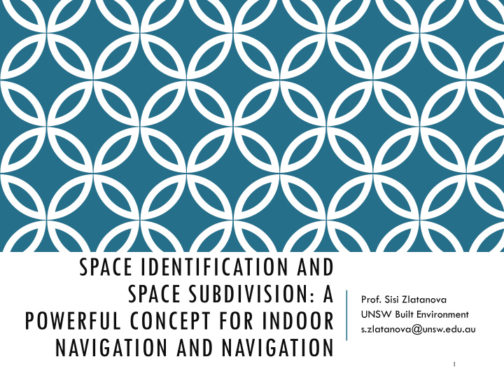 space identification and space subdivision a