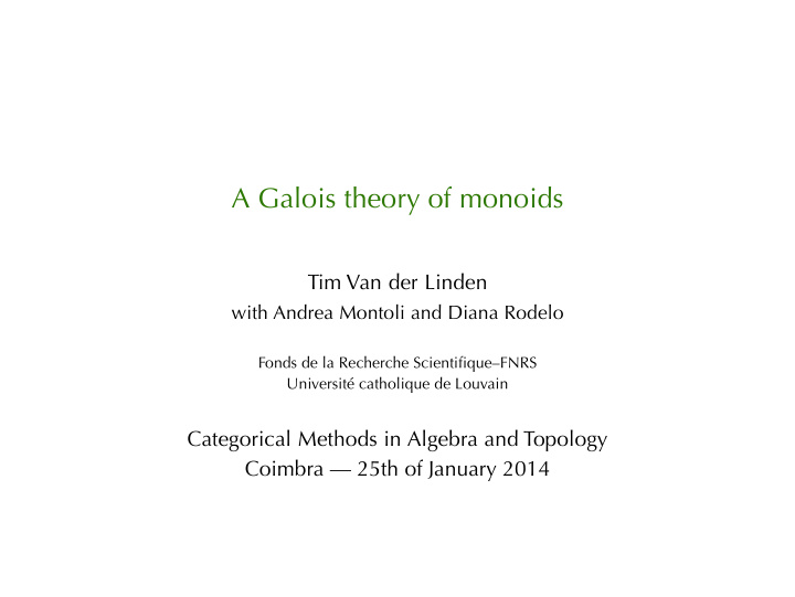 a galois theory of monoids