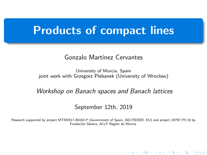 products of compact lines