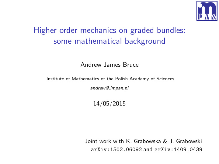 higher order mechanics on graded bundles some