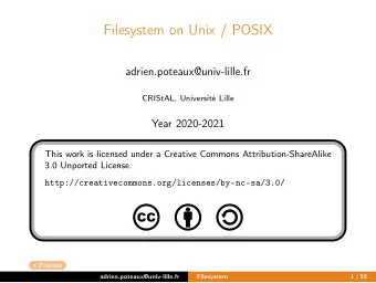 Filesystem on Unix / POSIX  adrien.poteaux@univ-lille.fr  CRIStAL, Universit Lille  Year