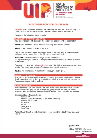 VIDEO PRESENTATION GUIDELINES Important: How I do it video presenters are asked to pre-submit their