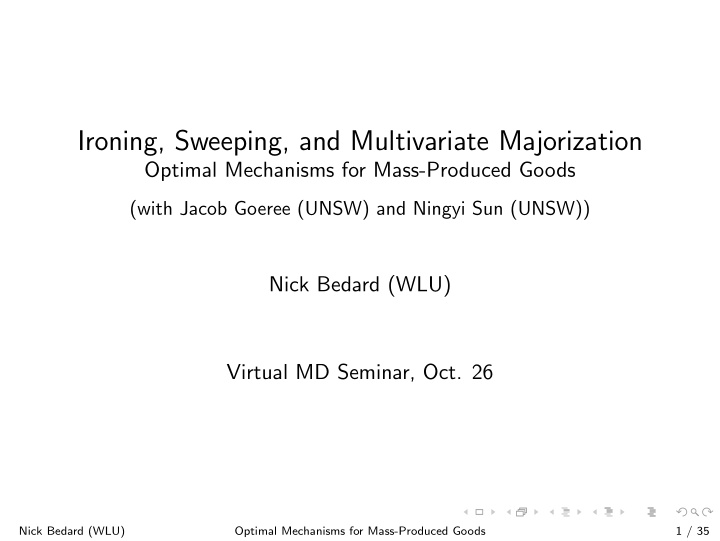 ironing sweeping and multivariate majorization