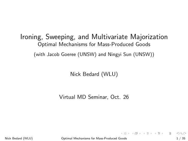 ironing sweeping and multivariate majorization
