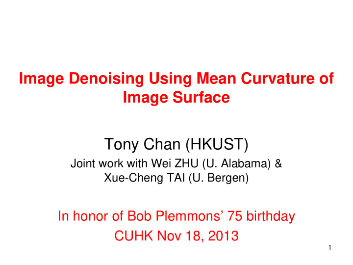 image denoising using mean curvature of image surface