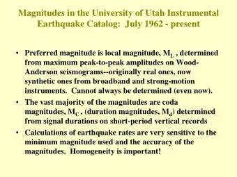 Magnitudes in the University of Utah Instrumental  Earthquake Catalog:  July 1962 - present