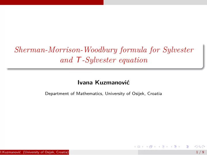 sherman morrison woodbury formula for sylvester and t