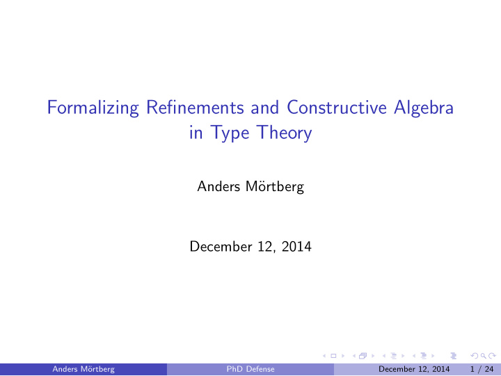 formalizing refinements and constructive algebra in type