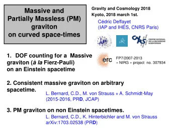 1. DOF counting for a  Massive  FP7/2007-2013 graviton (  la Fierz-Pauli)   NIRG  project
