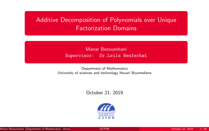 additive decomposition of polynomials over unique