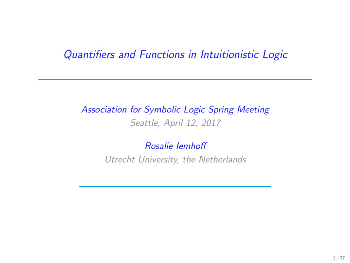 quantifiers and functions in intuitionistic logic