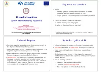 Key terms and questions  Terms:  amodal , symbolic and linguistic as antonyms for modal ,