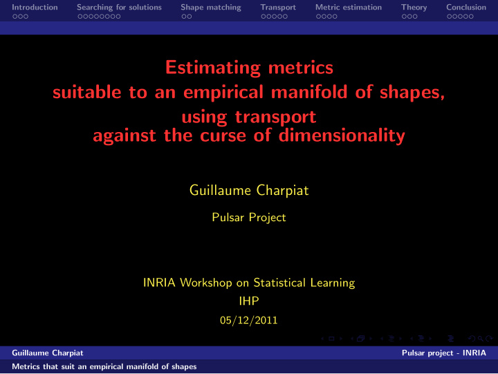 estimating metrics suitable to an empirical manifold of
