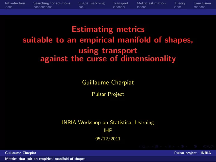 estimating metrics suitable to an empirical manifold of