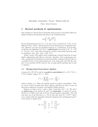 1  Kernel methods &amp; optimization  One example of a kernel that is frequently used in practice