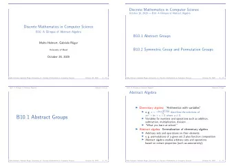 B10.1 Abstract Groups  Variables for numbers and operations such as addition,  subtraction,
