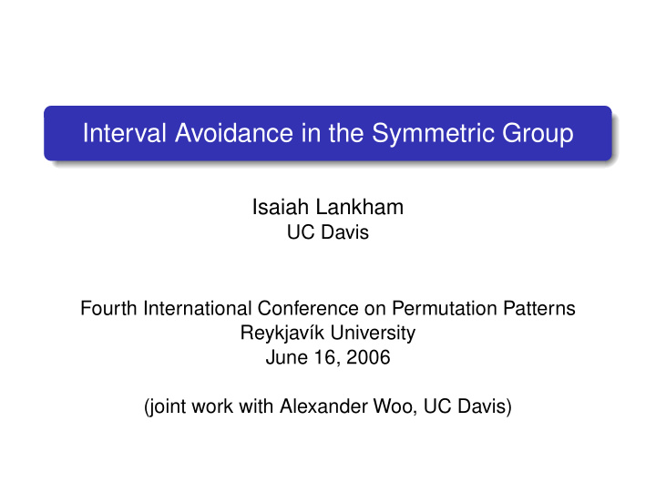 interval avoidance in the symmetric group