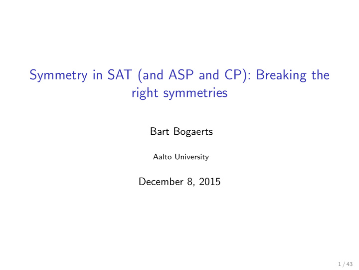 symmetry in sat and asp and cp breaking the right