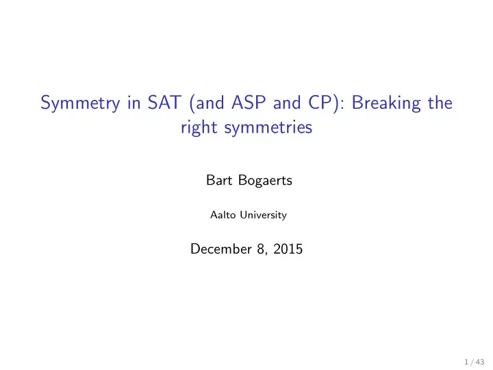 symmetry in sat and asp and cp breaking the right