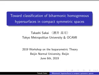 Toward classification of biharmonic homogeneous  hypersurfaces in compact symmetric spaces Takashi