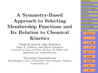 A Symmetry-Based  Main Result  What Is Chemical . . .  Approach to Selecting  Relation Between . .