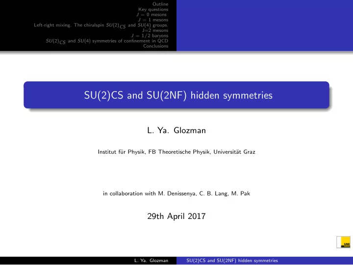 su 2 cs and su 2nf hidden symmetries