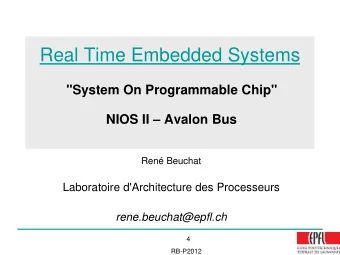 To be able to construct a full system  based on a standard softcore bus in a  FPGA and using