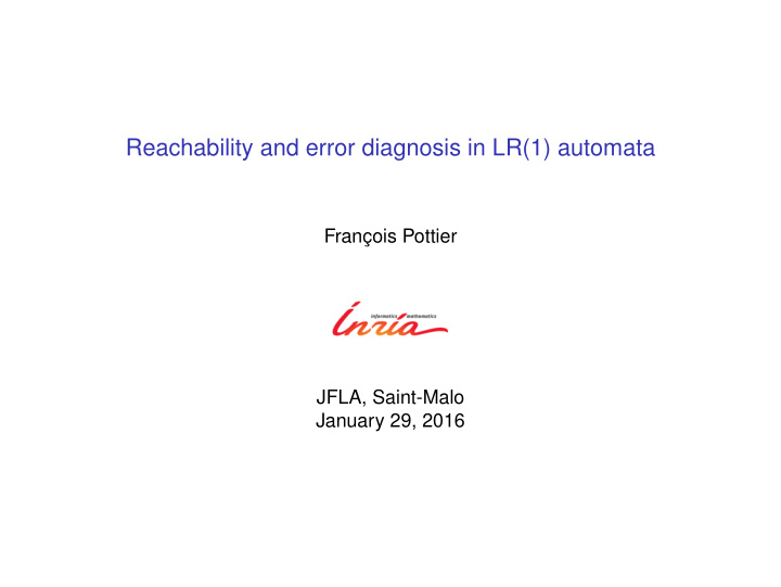 reachability and error diagnosis in lr 1 automata