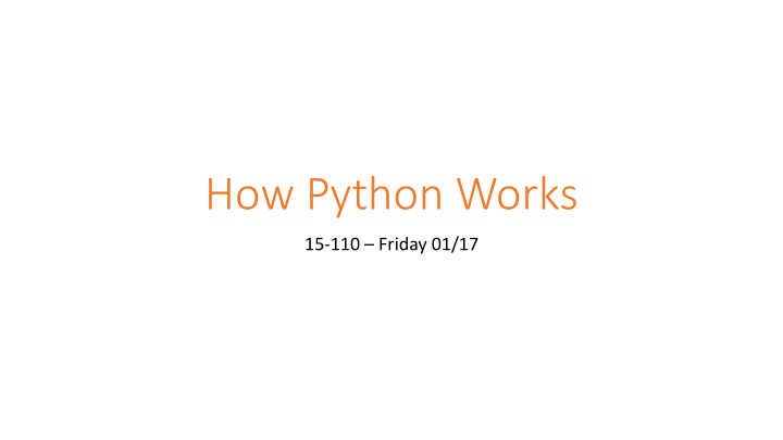 how python works