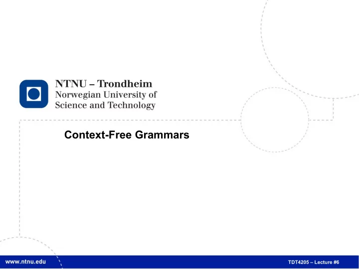 tdt4205 lecture 6 2 we ve recognized the words regular