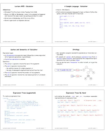 Lecture #25: Calculator  A Sample Language: Calculator  Adminitrivia  Source: John Denero.