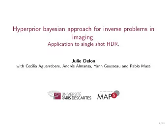 Hyperprior bayesian approach for inverse problems in  imaging.  Application to single shot HDR.