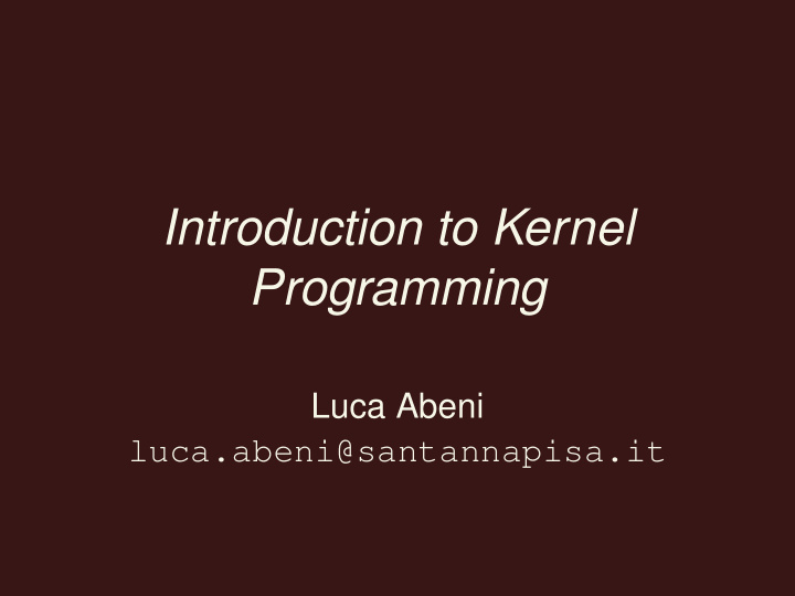 introduction to kernel programming