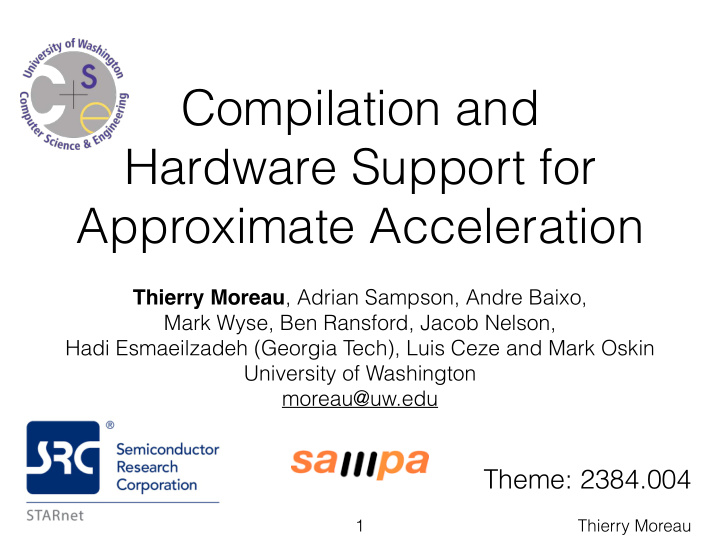 compilation and hardware support for approximate