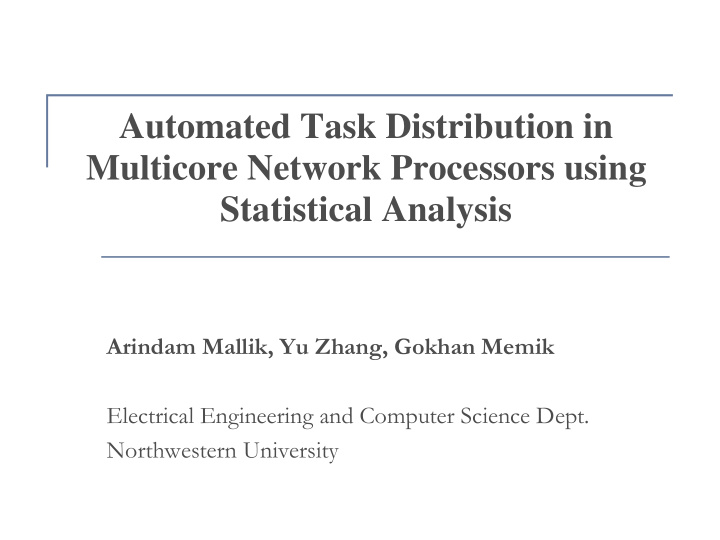 automated task distribution in multicore network