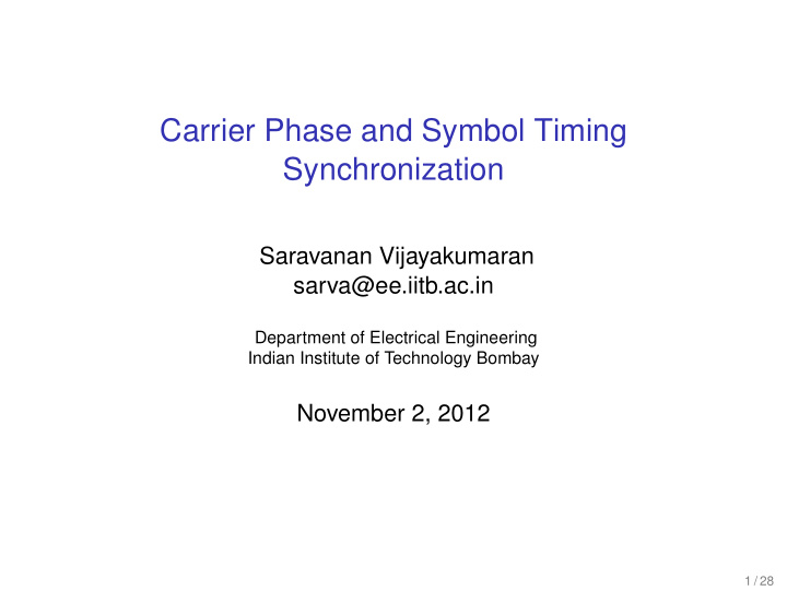 carrier phase and symbol timing synchronization