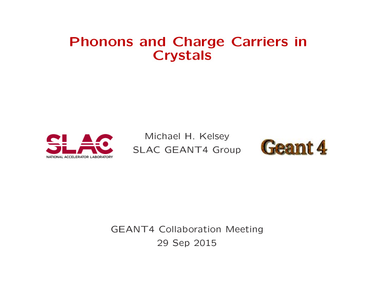 phonons and charge carriers in crystals