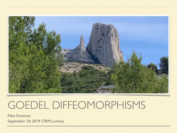 goedel diffeomorphisms
