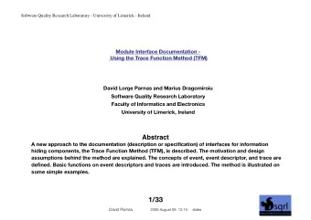 1/33 David Parnas 2006 August 08  12:15     slides  Software Quality Research Laboratory -