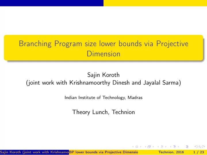 branching program size lower bounds via projective