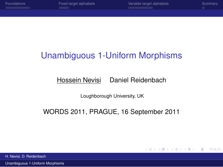 unambiguous 1 uniform morphisms