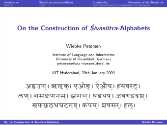 On the Construction of ivas utra -Alphabets  Wiebke Petersen  Institute of Language and