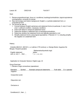 Goal:     1.  Review propositional logic, focus on: conditional, tautology/contradiction,