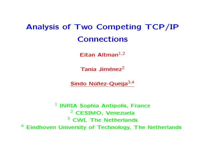 analysis of two competing tcp ip connections