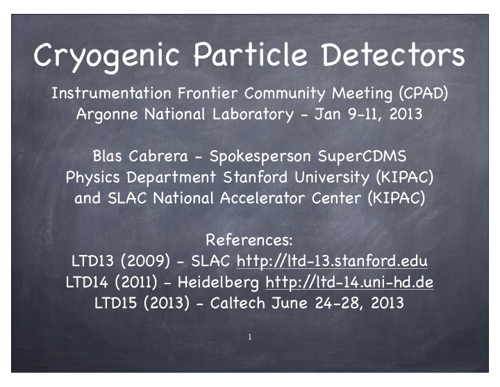 cryogenic particle detectors