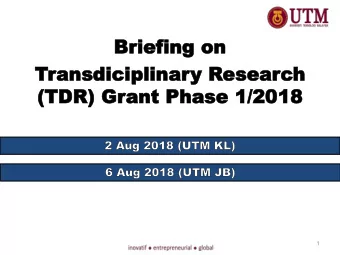 Transdiciplinary Research Grant  Introduction  A new grant initiative from Research University