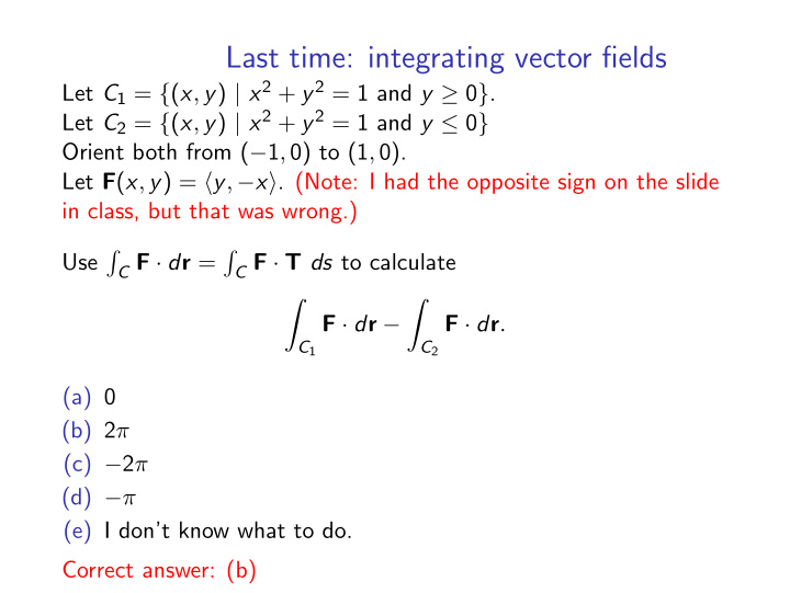 last time integrating vector fields