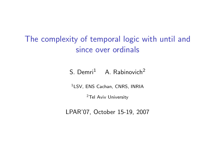 the complexity of temporal logic with until and since